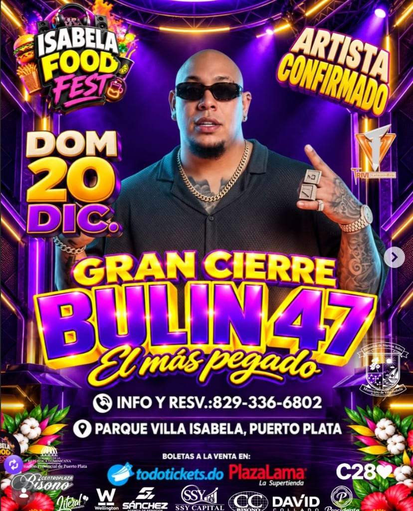 Isabela Food Fest — Bulin 47 Gran Cierre
