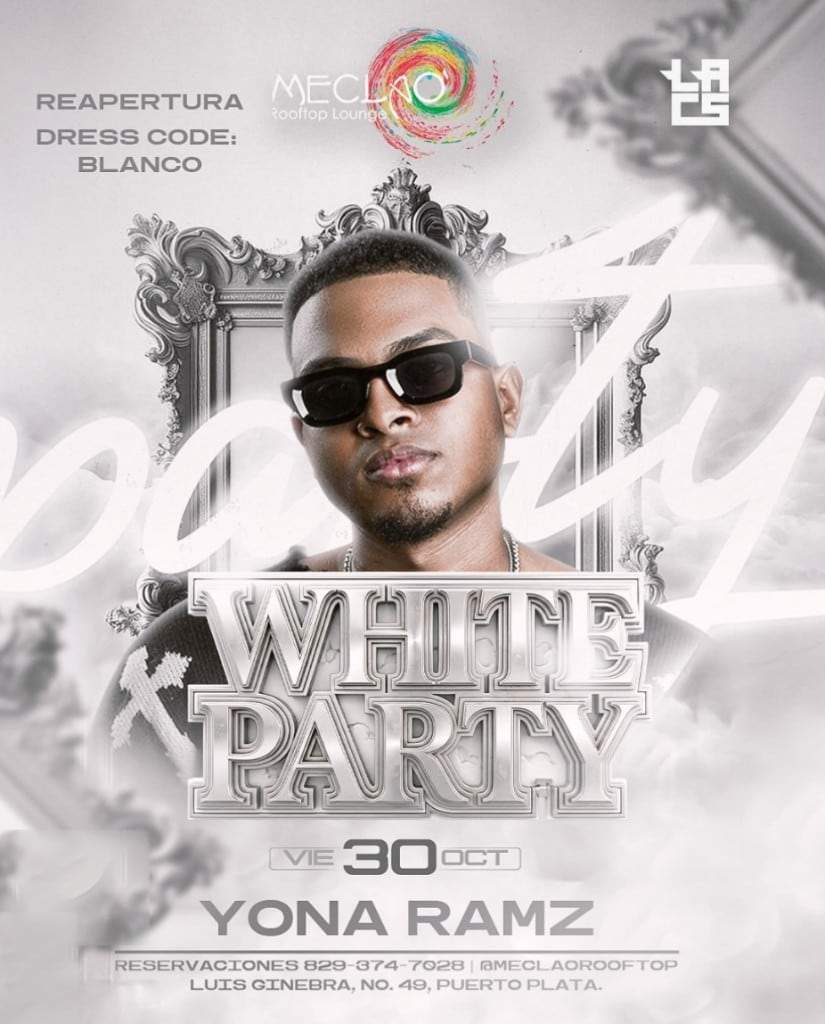 Mecla'o Reopening — White Party · Yona Ramz