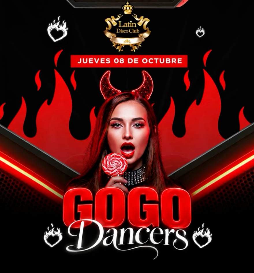 Latin Disco Club GOGO Dancers — Oct 8