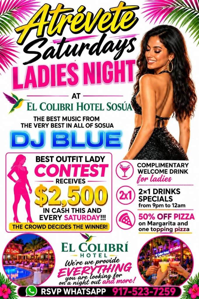 Atrévete Saturdays Ladies Night — El Colibri