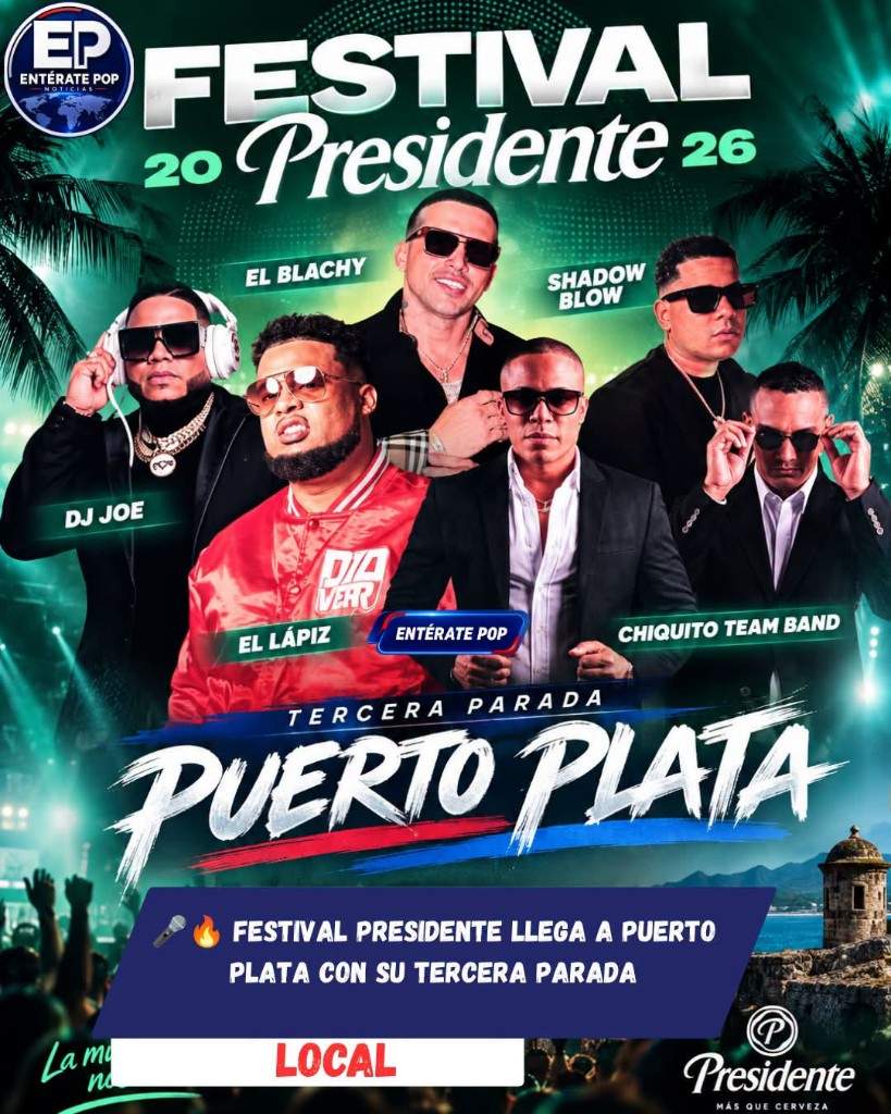 Festival Presidente 2026 — Tercera Parada Puerto Plata