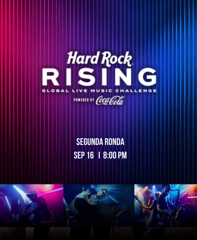 Hard Rock Rising — Segunda Ronda