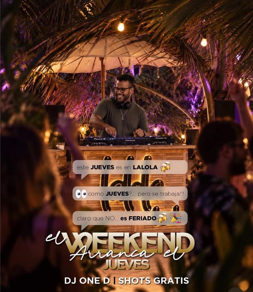El weekend arranca el jueves — DJ ONE D en La Lola
