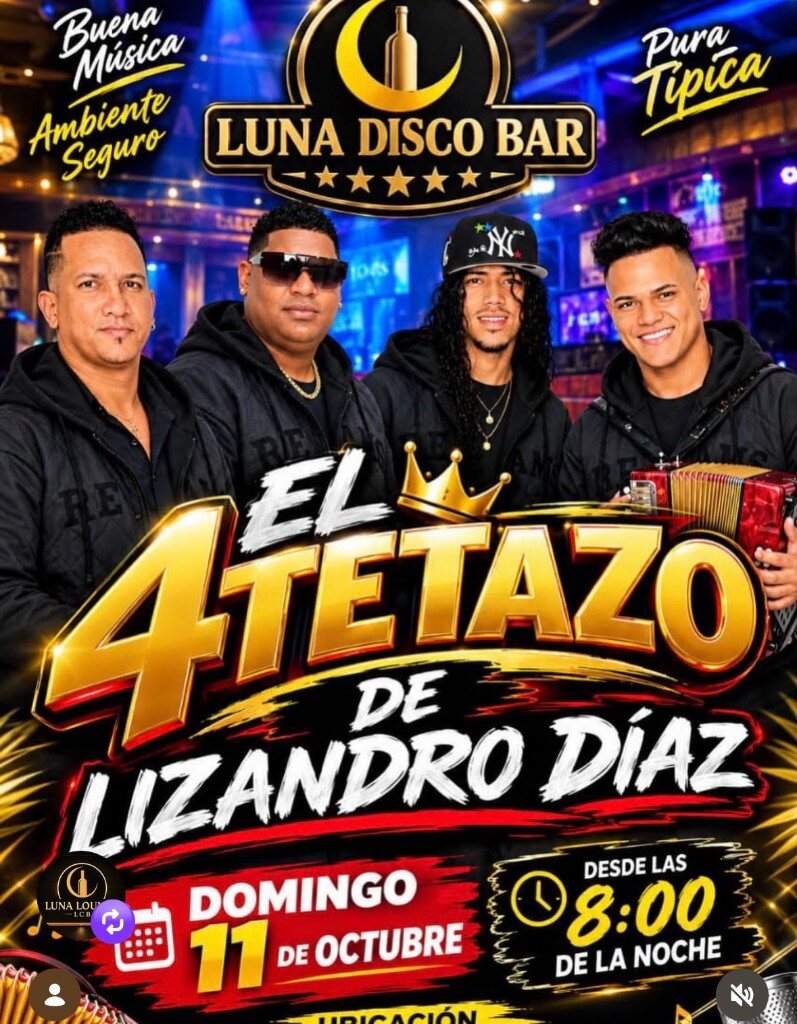 Lizandro Díaz — El 4tetazo en Luna Disco Bar