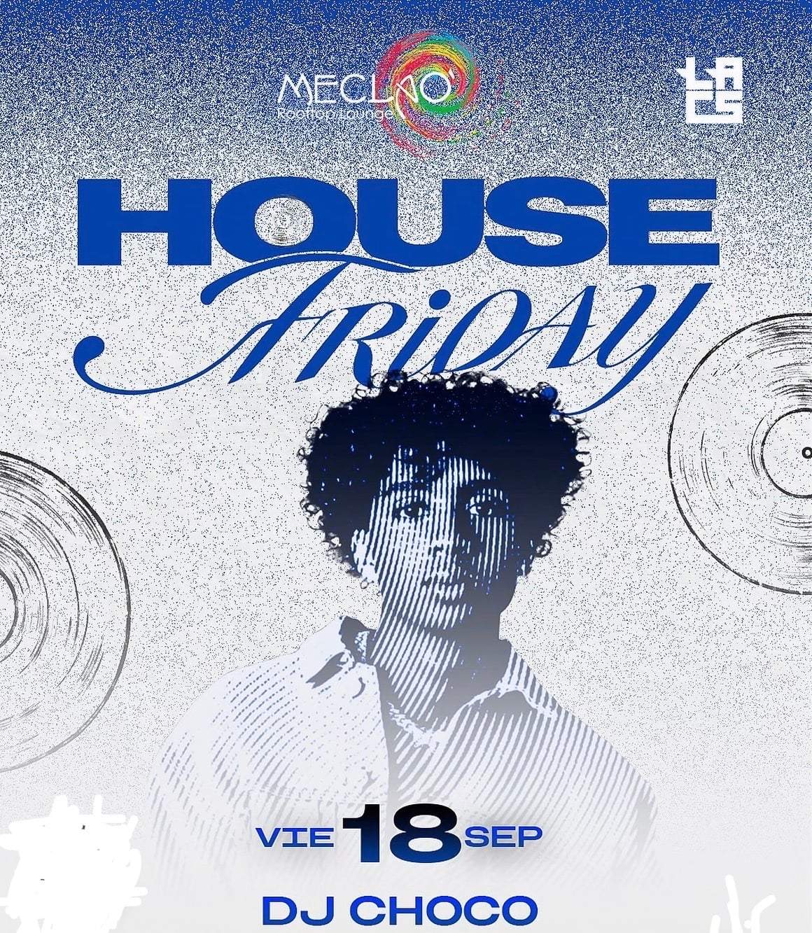 House Friday with DJ Choco