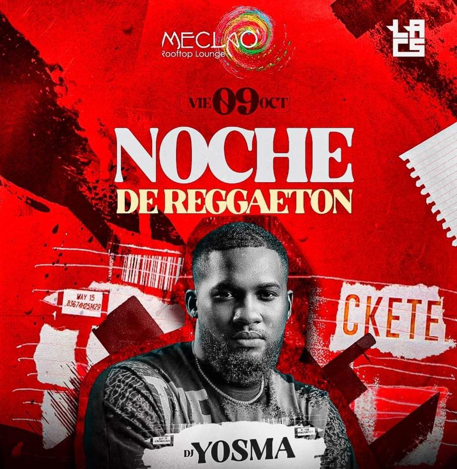Mecla'o Noche de Reggaetón — DJ Yosma